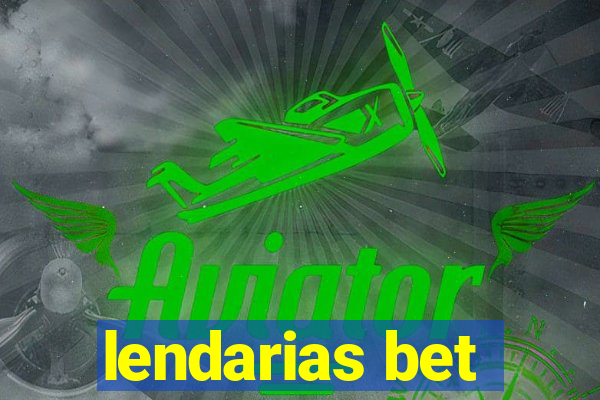 lendarias bet